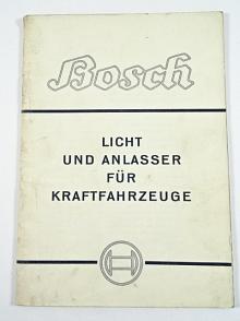 Bosch - Licht und anlasser für Kraftfahrzeuge - 1937