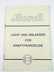 Bosch - Licht und anlasser für Kraftfahrzeuge - 1941