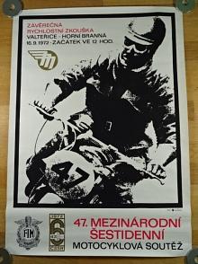 47. Mezinárodní šestidenní motocyklová soutěž - závěrečná rychlostní zkouška - Valteřice - Horní Branná - 16.9. 1972 - plakát