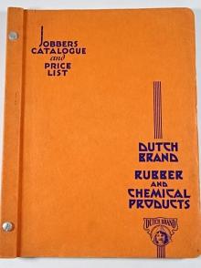 Jobbers Catalogue and Price List - Dutch Brand - Rubber and Chemical Products - Van Cleef Bros - 1931