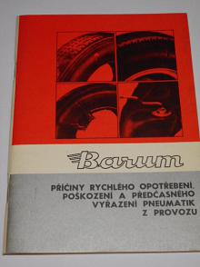 Barum - Příčiny rychlého opotřebení, poškození a předčasného vyřazení pneumatik z provozu