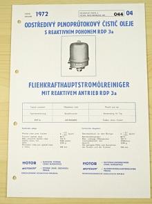 Motor - odstředivý plnoprůtokový čistič oleje s reaktivním pohonem  RDP 3a - 1972