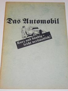 Opel - Das Automobil - kurz und bündig leicht verständlich!