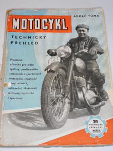 Motocykl - Technický přehled - Adolf Tůma - 1950