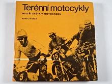 Terénní motocykly - Mistři světa v motokrosu - Pavel Husák - 1971