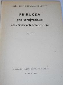 Příručka pro strojvedoucí elektrických lokomotiv II. - 1963