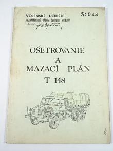 Tatra 148 - ošetrovanie a mazací plán - Vojenské učiliště