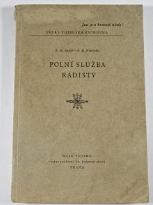 Polní služba radisty - R. M. Mejčik, G. M. Kňažickij - 1952