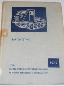 Traktor TDT-40 - Marie Kočová - 1962