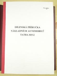 Tatra 815-2 - dílenská příručka nákladních automobilů - 1990