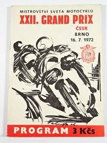 XXII. Grand Prix ČSSR Brno 16. 7. 1972 - program