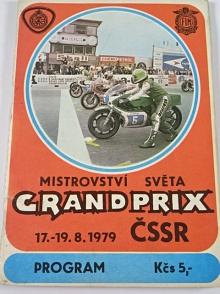Mistrovství světa Grand Prix ČSSR - Brno - 17. - 19. 8. 1979 - program + startovní listina + vstupenka + leták