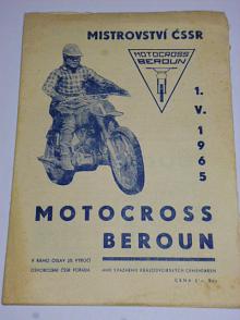 Motocross Beroun - Mistrovství ČSSR - 1. 5. 1965 - program