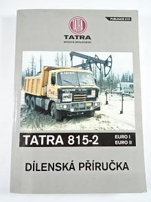 Tatra 815-2 - Euro I - Euro II - dílenská příručka - 1996