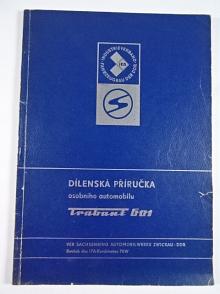 Trabant 601 - dílenská příručka - 1983