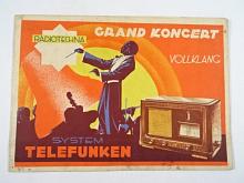 Radiotechna - system Telefunken - Grand Koncert Vollklang - prospekt