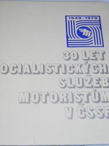 Mototechna - 30 let socialistických služeb motoristům v ČSSR - 1979