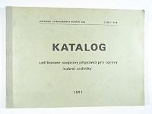Katalog unifikované soupravy přípravků pro opravy kolové techniky - Vojenský opravárenský podnik 083 Český Dub - 1991