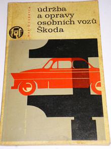 Údržba a opravy osobních vozů Škoda - Cedrych - 1964