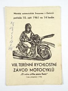 VIII. terénní rychlostní závod motocyklů O rudou přilbu města Dačic - 10. září 1961 - program