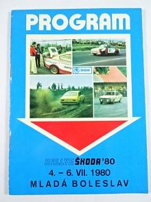 Rallye Škoda 1980 - Mladá Boleslav - 4. - 6. 7. 1980 - program