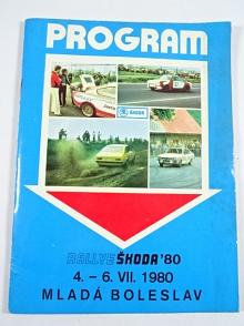 Rallye Škoda 1980 - Mladá Boleslav - 4. - 6. 7. 1980 - program + startovní listina + dopisnice