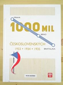 Automobilový závod 1000 mil československých - The Czechoslovak 1000 mile automobile race - Petr Kožíšek - 2018