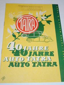 Tatra - 40 Jahre Auto Tatra - prospekt - 1937