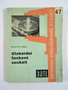 Globoidní šnekové soukolí - František Báša - 1961