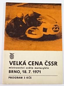 Velká cena ČSSR - mistrovství světa motocyklů - Brno 18. 7. 1971 - program + startovní listina + propozice