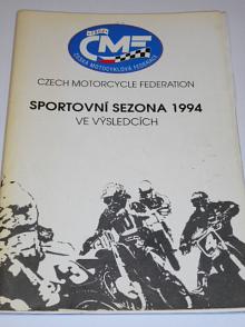 Sportovní sezona 1994 ve výsledcích - Česká motocyklová federace