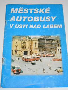 Městské autobusy v Ústí nad labem - Vojtěch Wolf - 1998