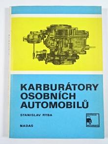Karburátory osobních automobilů - Stanislav Ryba - 1975