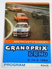 Grand prix Brno - Mistrovství Evropy -  8. - 10. 6. 1984 - program + startovní listina