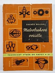 Maloobsahová vozidla - Zdeněk Melzer - 1961