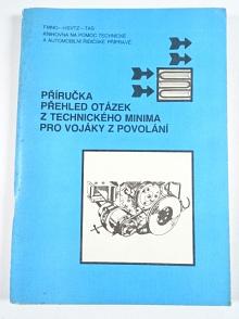 Příručka - přehled otázek z technického minima pro vojáky z povolání - 1989
