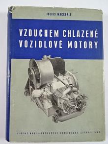 Vzduchem chlazené vozidlové motory - Julius Mackerle - 1955