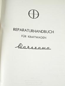Warszawa 201, 202, 223, 224, P - FSO - Reparaturhandbuch - 1966