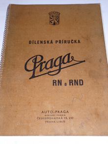 Praga RN a RND - dílenská příručka - 1950