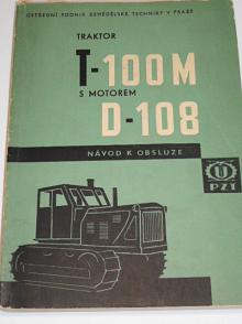 Traktor T-100 M s motorem D-108 - návod k obsluze - 1969