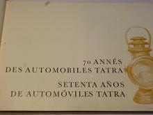 70 Annés des automobiles Tatra - 1897-1967 - Zdeněk V. Kleinhampl