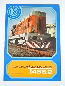 ČKD - motorová lokomotiva T 466.2 - prospekt