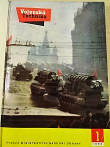 Vojenská technika - 1962 - technický časopis pro příslušníky Československé lidové armády - Tatra, Praga, terénní Robur, JAWA 350 autoškola...