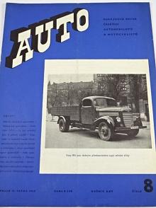 Auto - ročník XXV., číslo 8., 1943 - obrázková revue českých automobilistů a motocyklistů