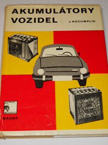 Akumulátory vozidel - Josef Kozumplík - 1977