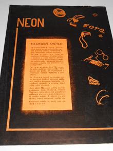 Neon - neonové světlo - prospekt